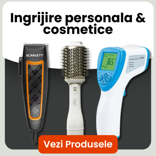 Îngrijire personală & cosmetice